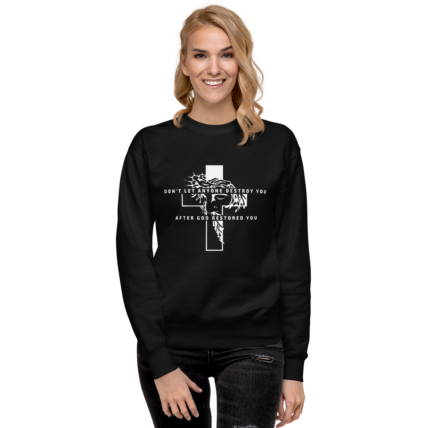 God Restored You Inspiring Graphic Sweatshirt with quotes