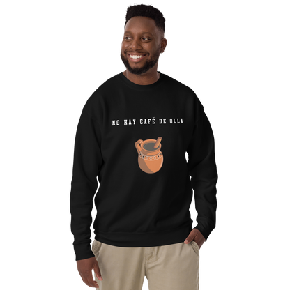 Café De Olla Couples Matching Cozy Authentic Mexican Graphic Quote Sweatshirt