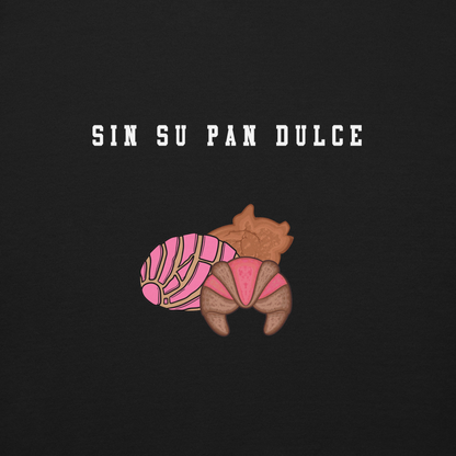 Pan Dulce Couples Matching Cozy Authentic Mexican Graphic Quote Sweatshirt