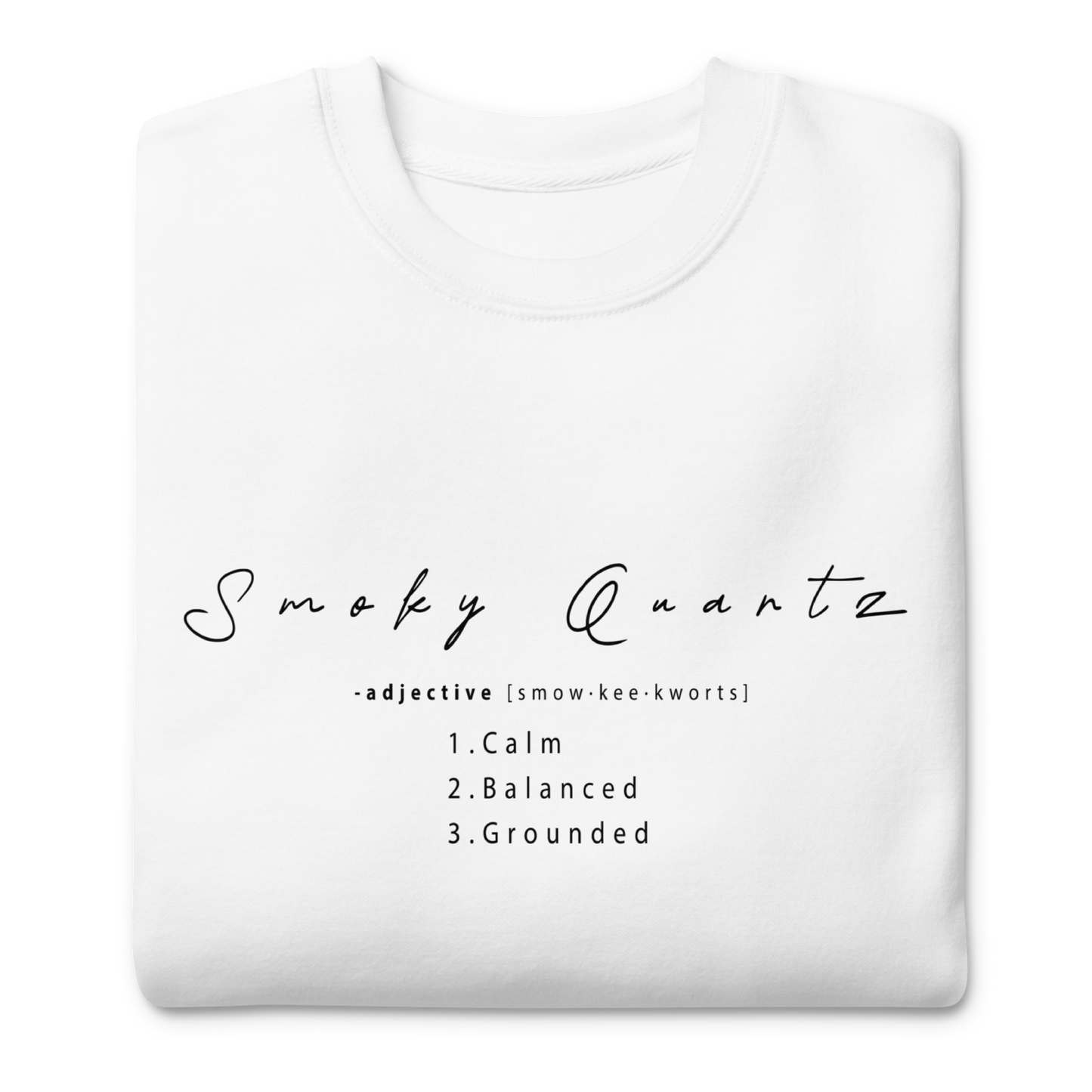 Smokey Quartz Healing Crystal-Infused Sweatshirt