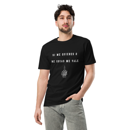 Si No Me Quieres Dicho Men's Authentic Mexican Graphic Quote Tee