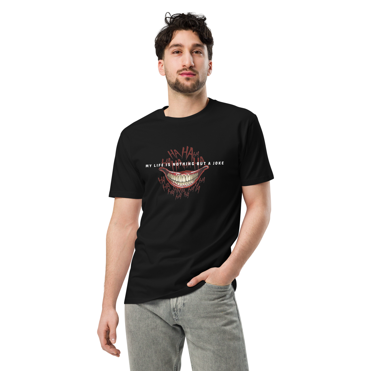 My Life Is A Joke Men’s Graphic T-shirt with quotes