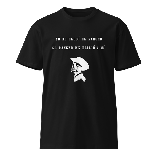 Me Eligio El Rancho Men's Authentic Mexican Graphic Quote Tee