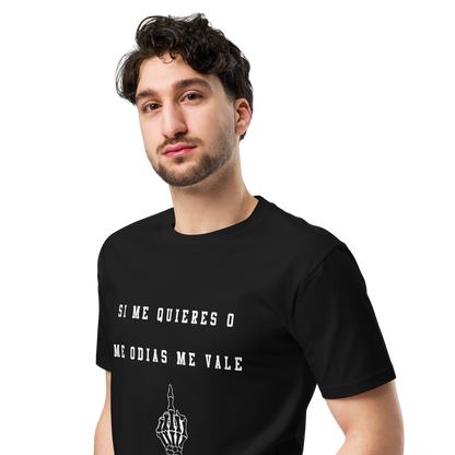 Si No Me Quieres Dicho Men's Authentic Mexican Graphic Quote Tee