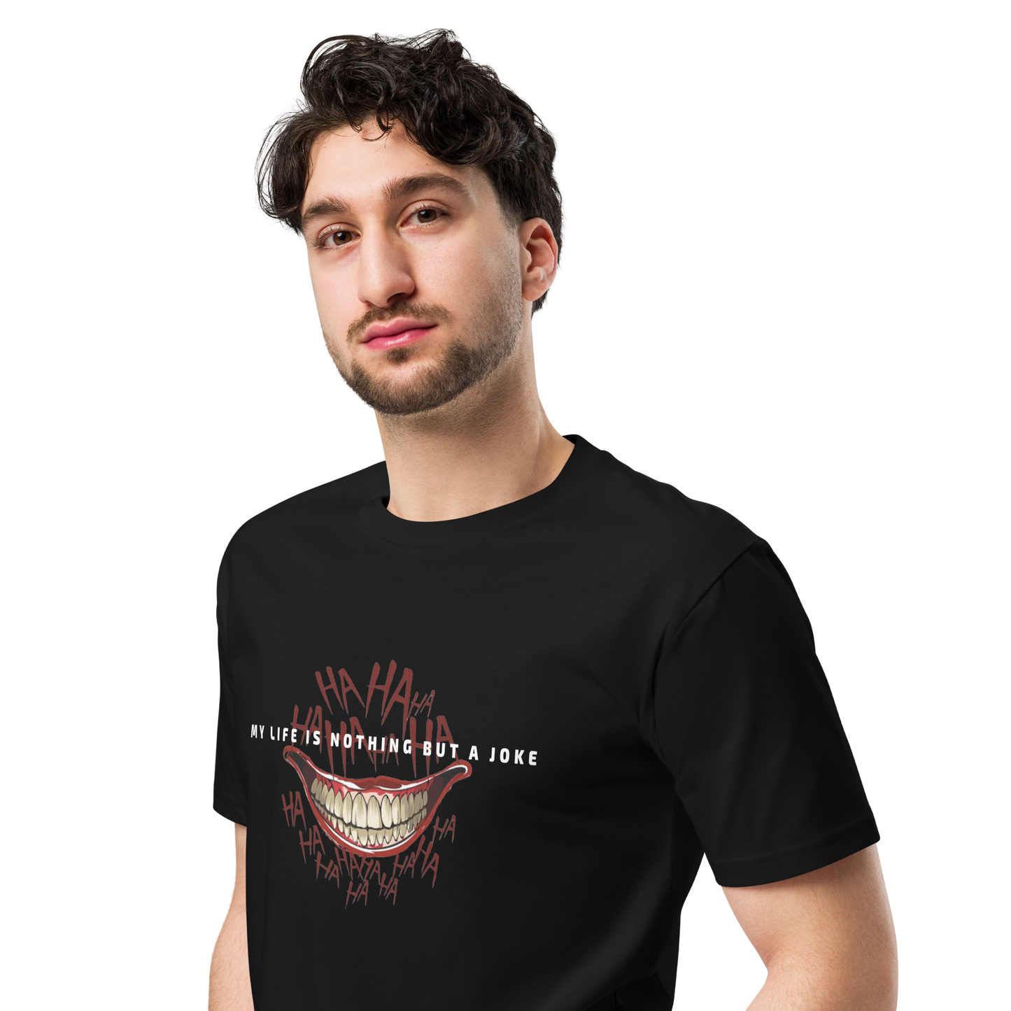 My Life Is A Joke Men’s Graphic T-shirt with quotes