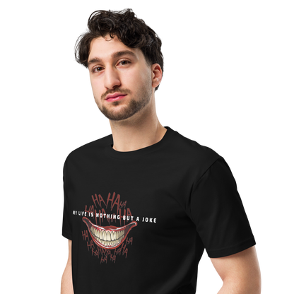 My Life Is A Joke Men’s Graphic T-shirt with quotes